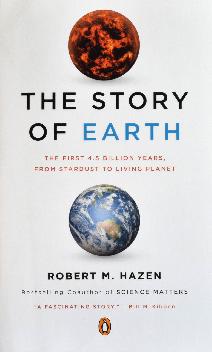 The Story of Earth: The First 4.5 Billion Years, From Stardust to Living Planet
