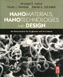 Nanomaterials, Nanotechnologies, and Design