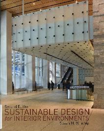 Sustainable Design for Interior Environments, 2nd Ed.
